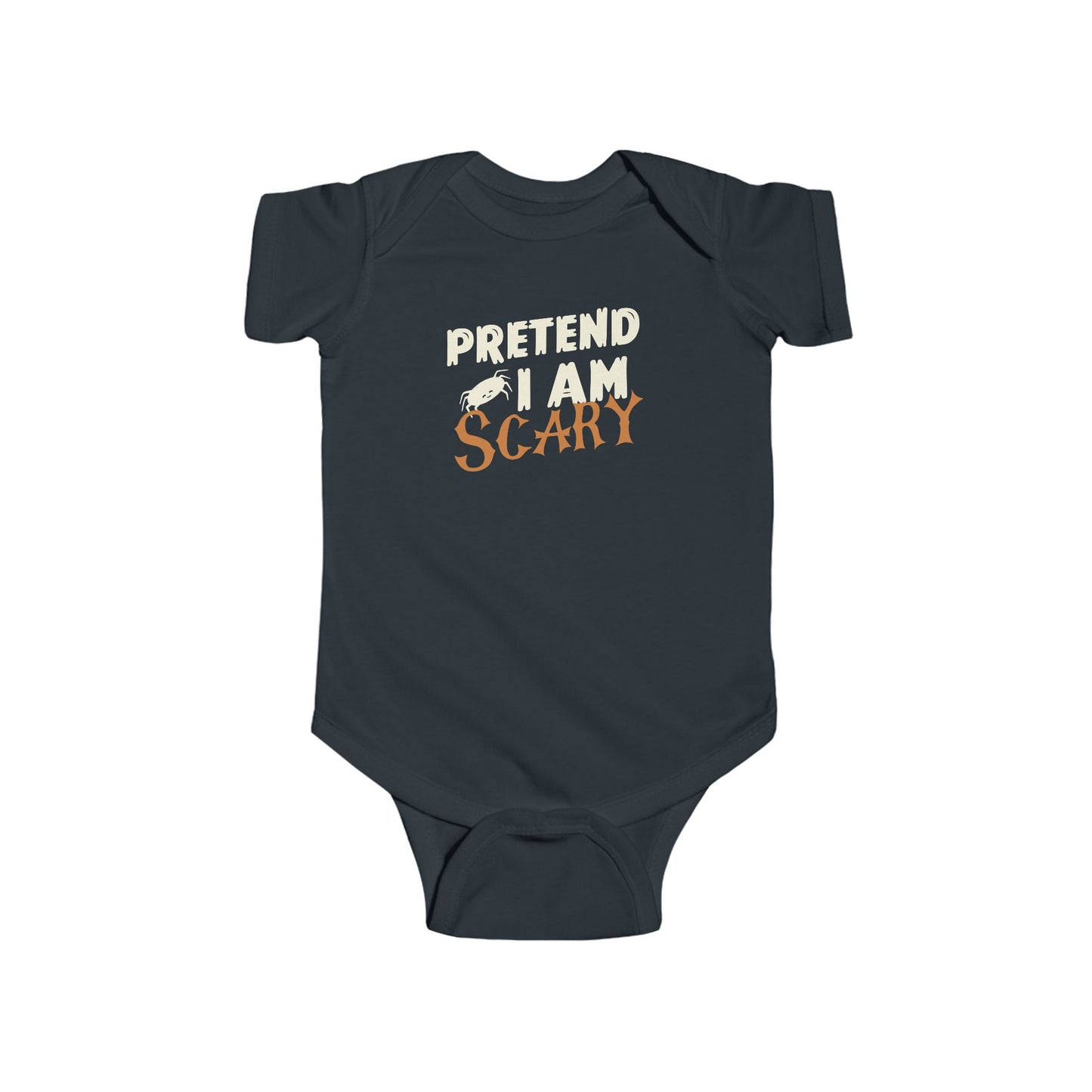 Pretend im scary baby onsie